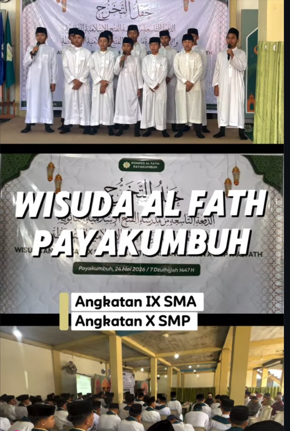 WISUDA SMP IT ANGKATAN X & SMA IT ANGKATAN IX AL FATH PAYAKUMBUH