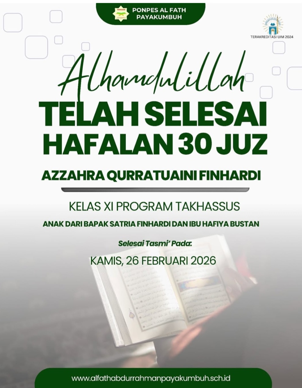 TELAH SELESAI HAFALAN 30 JUZ AZZAHRA QURRATUAINI FINHARDI KELAS XI PROGRAM TAKHASSUS