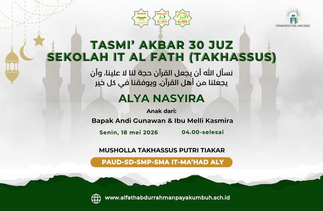 TASMI’ AKBAR 30 JUZ SEKOLAH IT AL FATH (TAKHASSUS)
