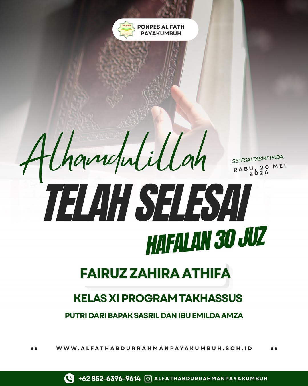 Alhamdulillah TELAH SELESAI HAFALAN 30 JUZ FAIRUZ ZAHIRA ATHIFA