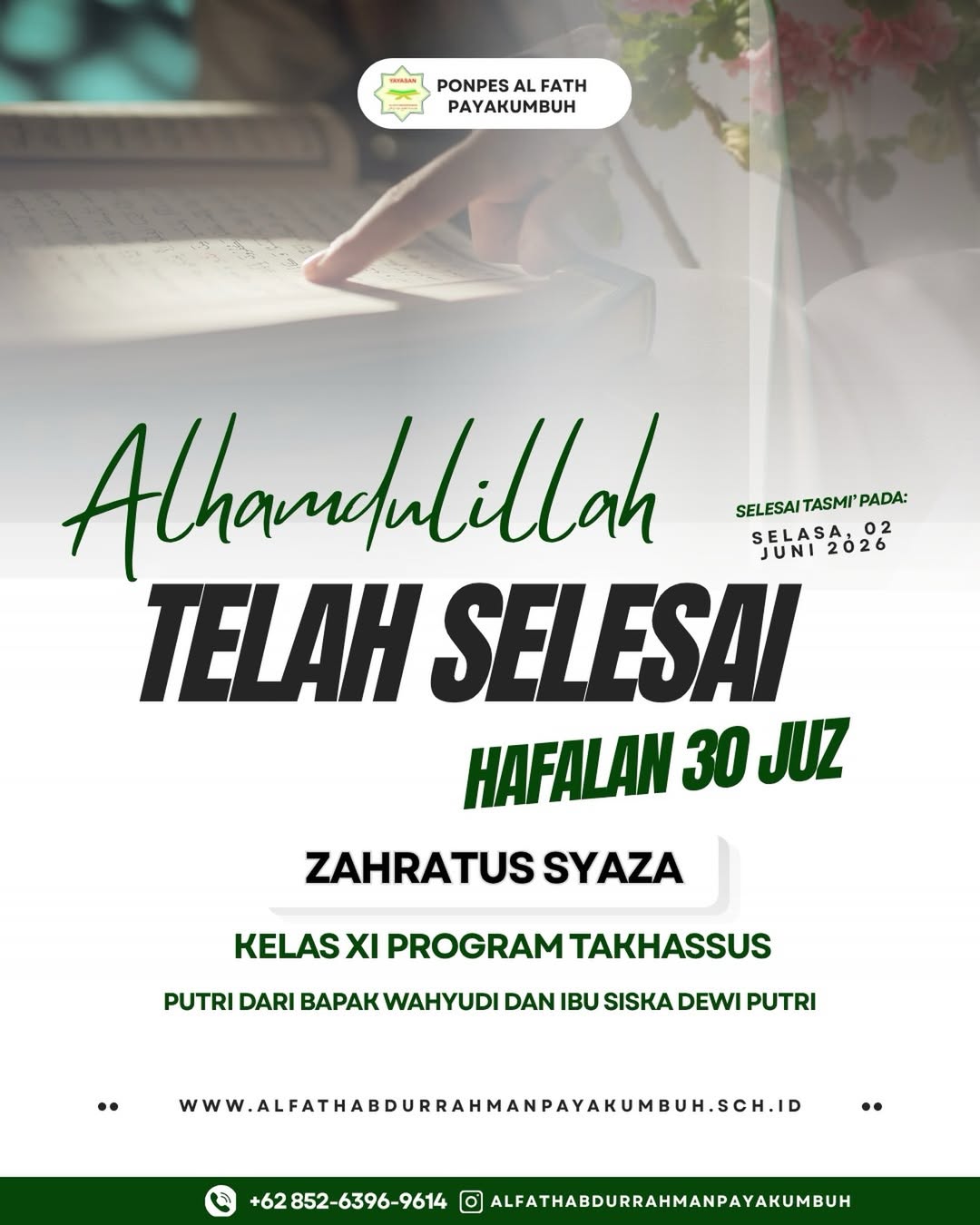 TELAH SELESAI HAFALAN 30 JUZ ZAHRATUS SYAZA