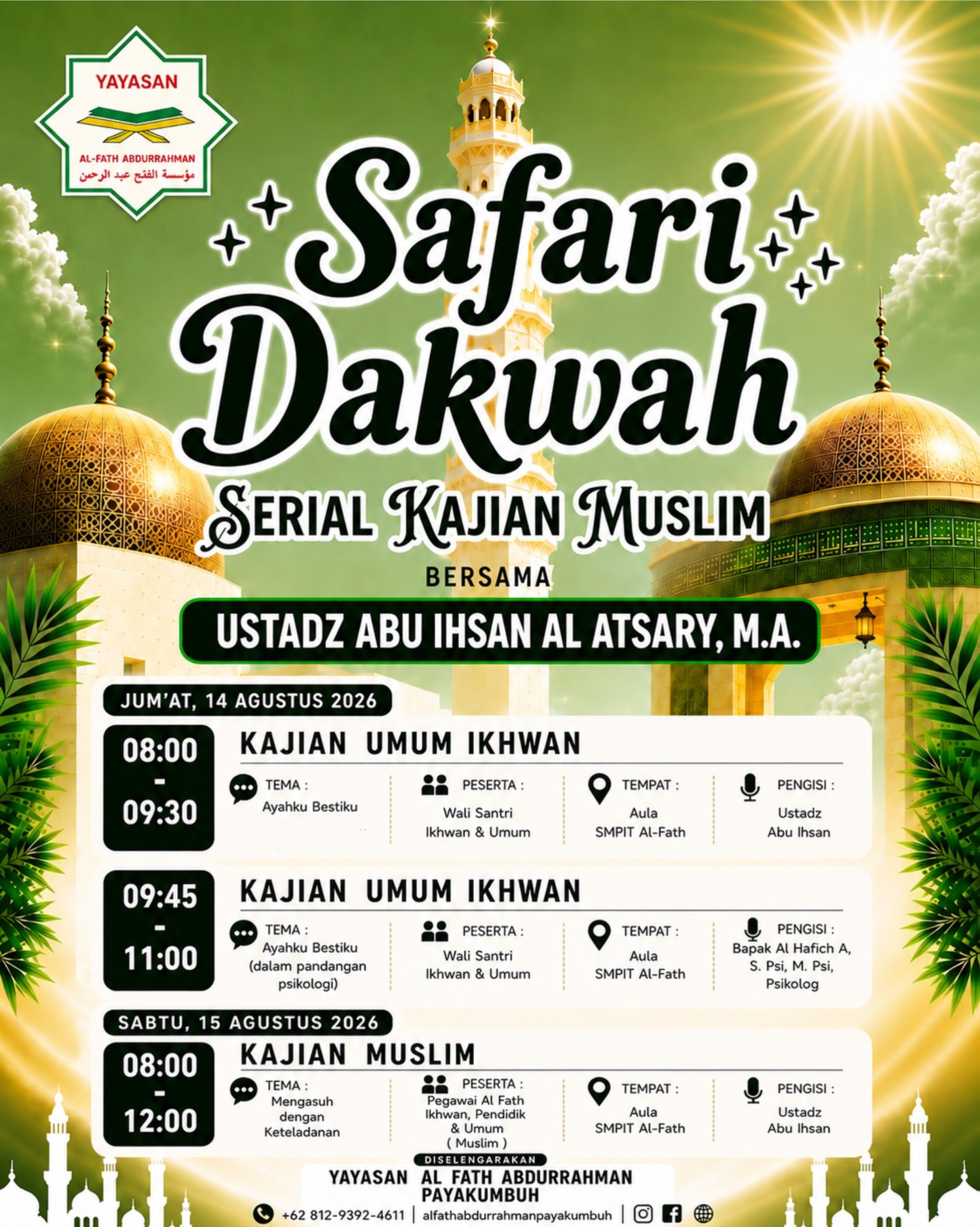 SAFARI DAKWAH 2026 Serial Kajian Muslim Bersama Ustadz Abu Ihsan Al Atsary, M.A.