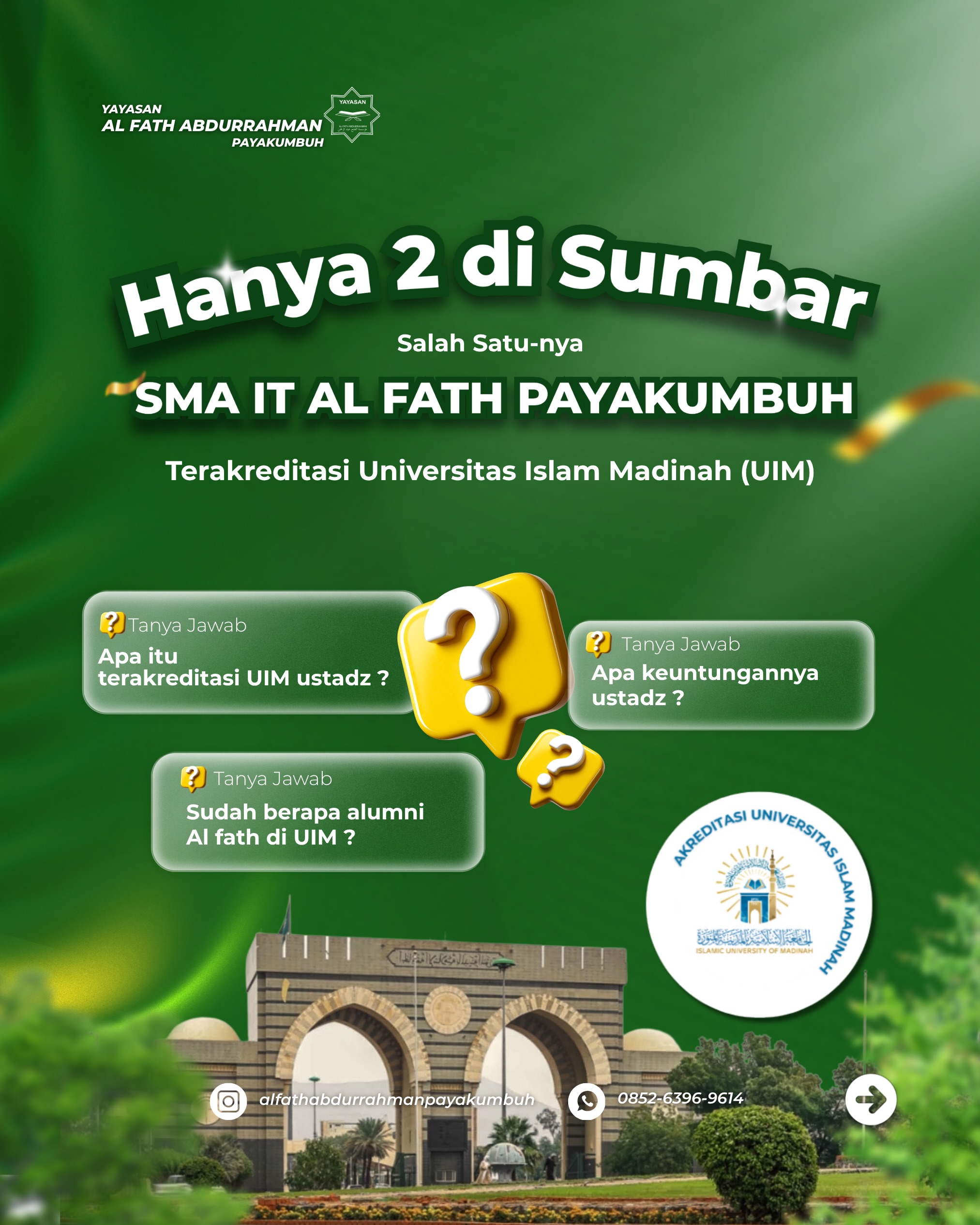 SMA IT AL FATH PAYAKUMBUH Terakreditasi Universitas Madinah (UIM)